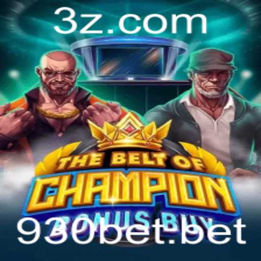 Explorando o Mundo de TheBeltOfChampionBonusBuy e sua Parceria com 930bet